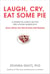 Laugh, Cry, Eat Some Pie - A Down-to-Earth Recipe for Living Mindfully (Even When the World FeelsHalf-Baked)