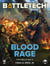 BattleTech: Blood Rage (Fortunes of War Novella, #2) - BattleTech Novella