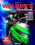 Welder's Handbook - A Guide to Plasma Cutting, Oxyacetylene, ARC, MIG and TIG Welding, Revised and Updated