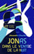 Jonas dans le ventre de la nuit