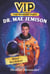 VIP: Dr. Mae Jemison - Brave Rocketeer