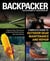 Backpacker Magazine's Complete Guide to Outdoor Gear Maintenance and Repair - Step-By-Step Techniques To Maximize Performance And Save Money
