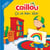 Caillou: Ça va bien aller - Une histoire sur la COVID-19