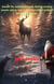 Santa reindeer lost in the forest..