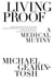 Living Proof - A Medical Mutiny