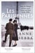 Les Parisiennes - How the Women of Paris Lived, Loved and Died in the 1940s