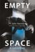 Empty Space - A Haunting