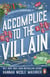Accomplice to the Villain