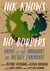 Ink Knows No Borders - Poems of the Immigrant and Refugee Experience