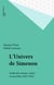 L'Univers de Simenon - Guide des romans, contes et nouvelles (1931-1972)
