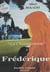 «La Châtaigneraie» (1) : Frédérique - Roman