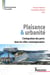 Plaisance et urbanité - L’intégration des ports dans les villes contemporaines