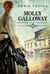 Molly Galloway T1 - Gloire aux vaincus