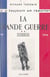 La Grande guerre (2) - Deuxième époque : 1915-1916, Verdun