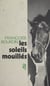 Les soleils mouillés