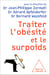 Traiter l’obésité et le surpoids