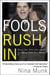 Fools Rush In - Steve Case, Jerry Levin, and the Unmaking of AOL Time Warner