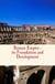 Roman Empire : its Foundation and Development