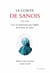 Le comte de Sanois (1723-1799) - Une vie bouleversée par l'affaire de la lettre de cachet