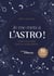 Je me mets à l'astro ! - Utiliser l'astrologie dans sa vie quotidienne - 34 exercices et corrigés du niveau débutant à expert
