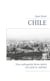 Chile - Eine aufregende Reise durch ein Land in Aufruhr