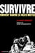 Survivre - Comment vaincre en milieu hostile