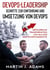 DevOps-Leadership - Schritte zur Einführung und Umsetzung von DevOps - Erfolgreiche Transformation vom Silo zur Wertschöpfungskette