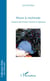 Masse & multitude - A partir de Freud, Canetti & Spinoza