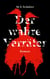 Der wahre Verräter