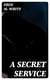 A Secret Service