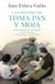 Una historia de toma pan y moja - Los españoles comiendo ()y ayunando) a través de la historia