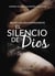 El silencio de dios