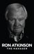 Ron Atkinson: The Manager