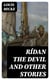 Rídan The Devil And Other Stories - 1899
