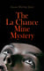 The La Chance Mine Mystery - Romance, Murder and Suspense