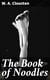The Book of Noodles - Stories of Simpletons; or, Fools and Their Follies