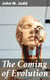 The Coming of Evolution - The Story of a Great Revolution in Science