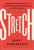 Stretch - Descubre el potencial de trabajar con recursos limitados y logra mucho más de lo que jamas habías imaginado