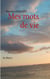 Mes mots de vie - by Mary's