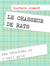 Le chasseur de rats - Les révoltés ou l'oeil gris