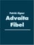 Advaita Fibel - Das was Erwachen ist.