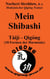 Mein Shibashi - Taiji - Qigong