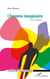 L'homme imaginaire - Essai sur l'imagination