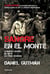 Sangre en el monte - La increíble aventura del ERP en los cerros tucumanos