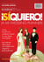 ¡Sí, quiero! (A mi wedding planner) - Cómo transformar cualquier evento en una fiesta inolvidable. Las mejores ideas p