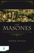 Los masones - La sociedad más poderosa de la tierra