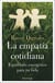 La empatía cotidiana - Equilibrio energético para tu vida