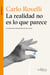 La realidad no es lo que parece - La estructura elemental de las cosas
