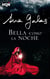 Bella como la noche - El mejor regalo para San Valentín, una novela de Harlequin