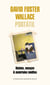 David Foster Wallace Portátil - Relatos, ensayos & materiales inéditos
